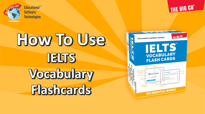 HOW TO USE IELTS VOCABULARY FLASHCARDS?